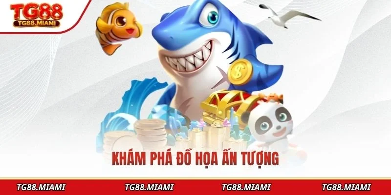 Khám phá đồ họa ấn tượng