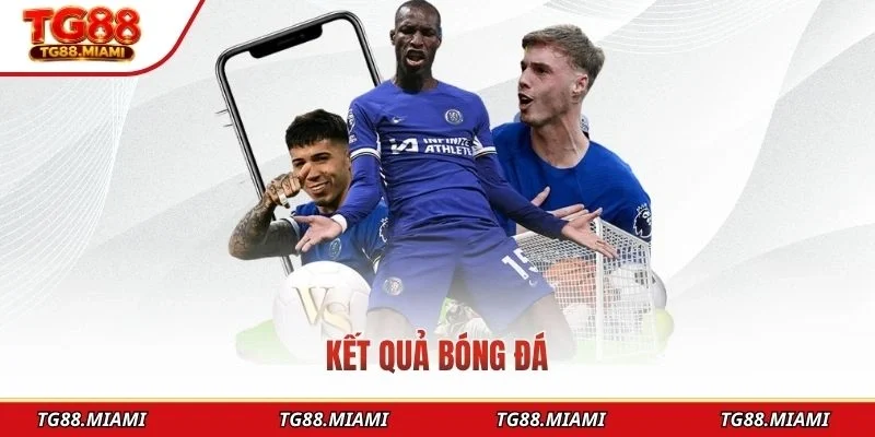 ket-qua-bong-da-tg88